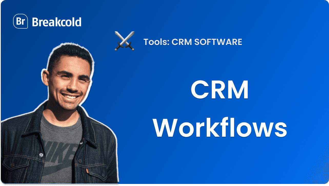 CRM Workflows